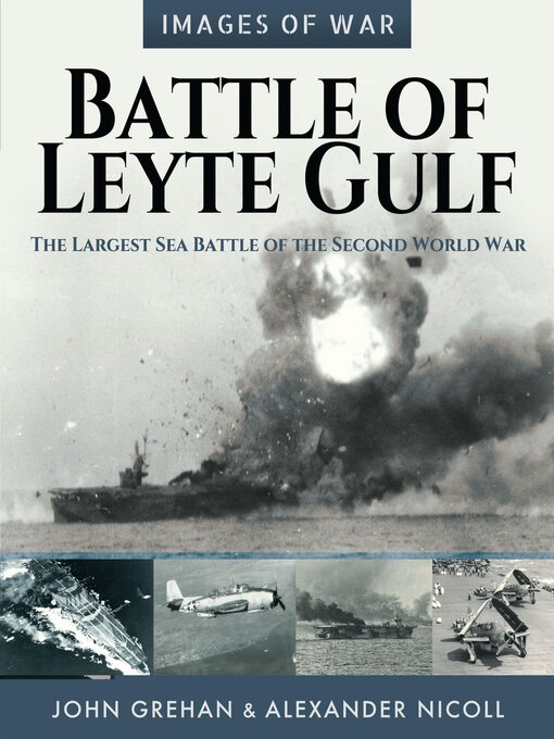 Title details for Battle of Leyte Gulf by John Grehan - Wait list